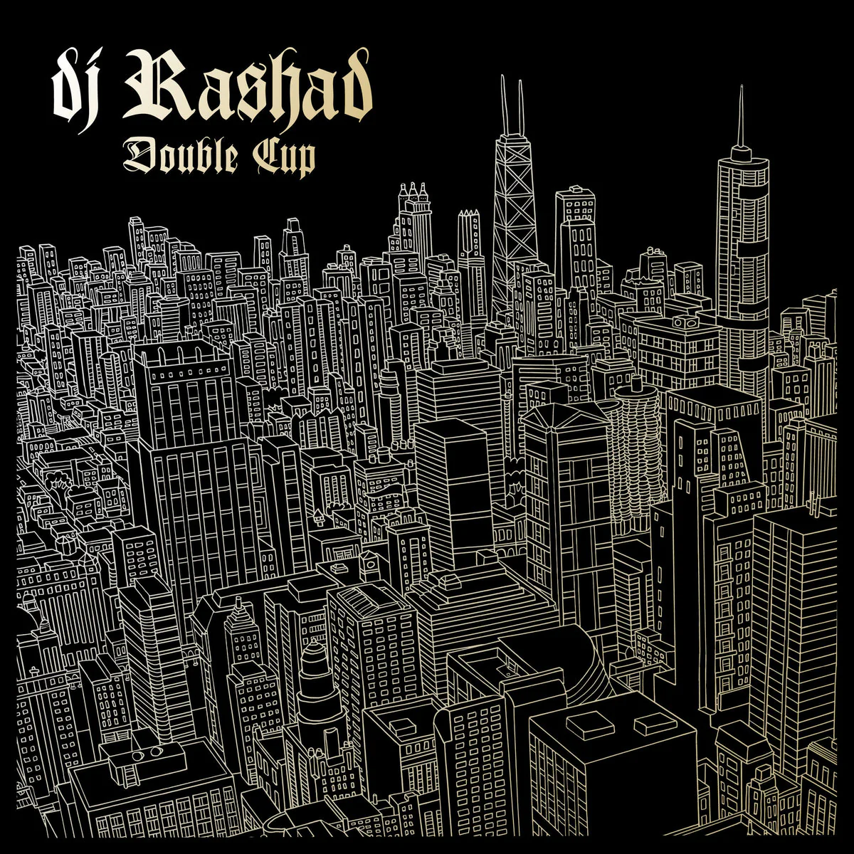 DJ Rashad - Double Cup