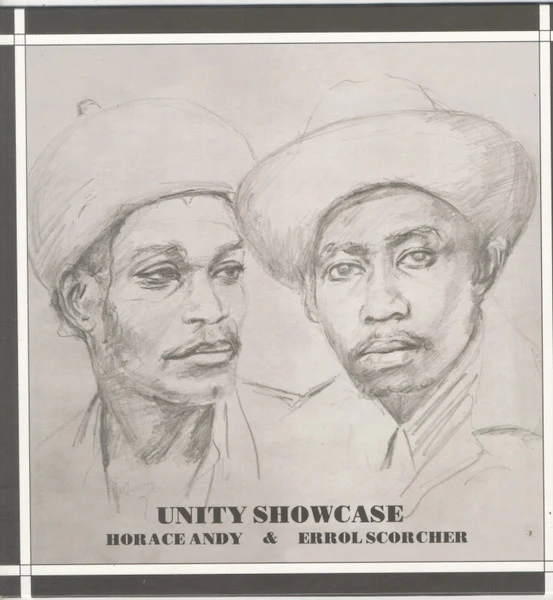 Horace Andy & Errol Scorcher - Unity Showcase