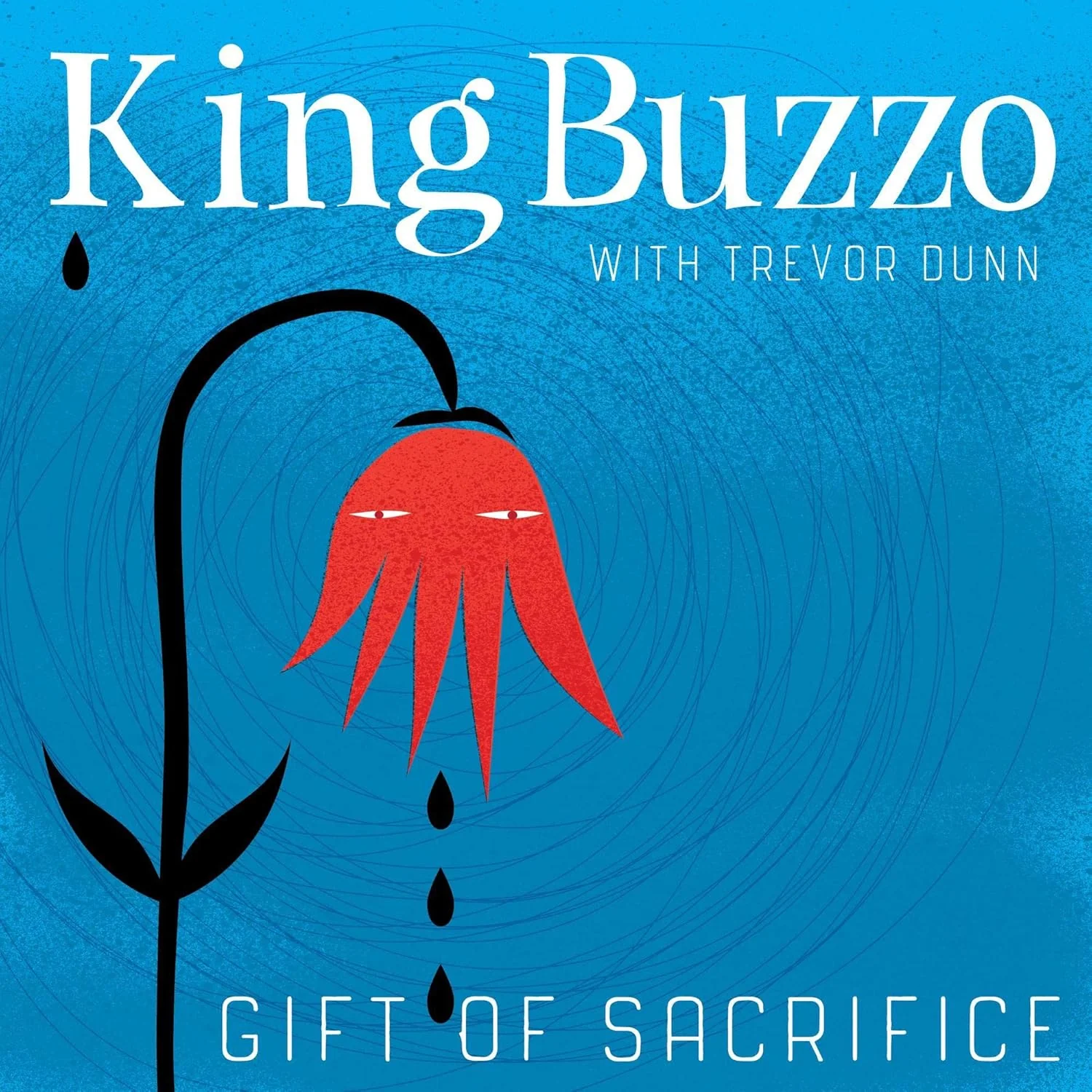 King Buzzo - This Machine Kills Artists + Gift Of Sacrifice - Image 2