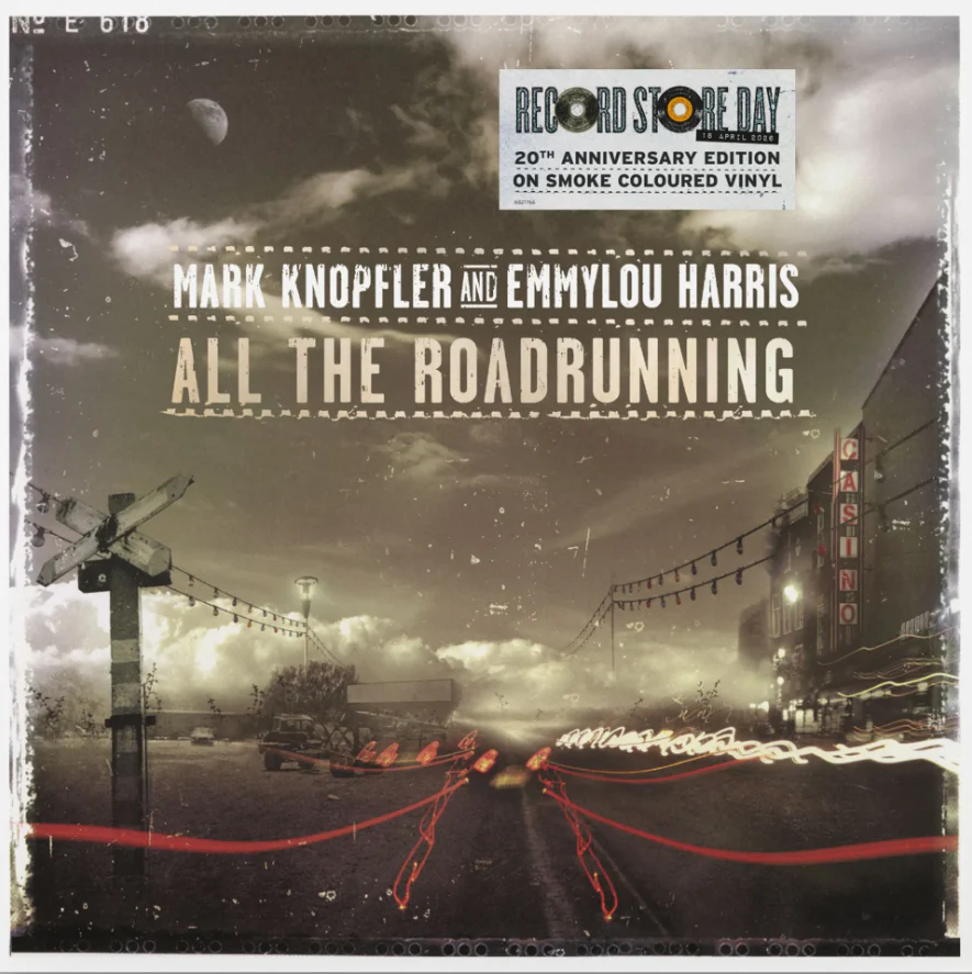 Mark Knopfler and Emmylou Harris - All The Roadrunning