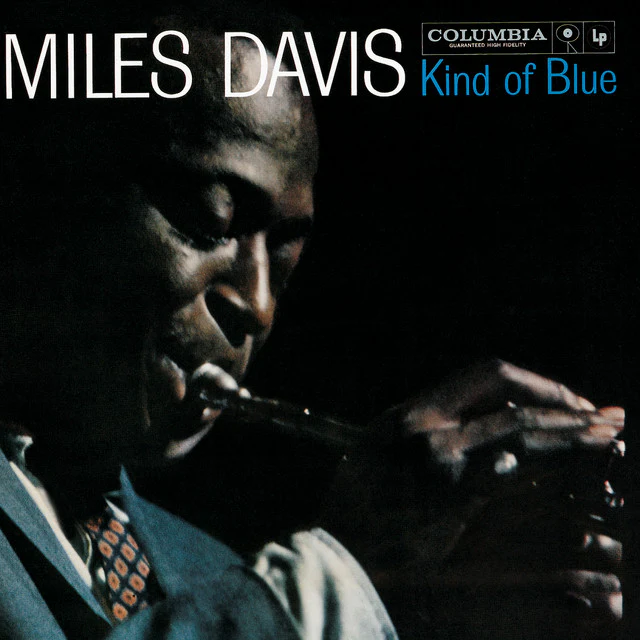 Miles Davis ‎– Kind Of Blue